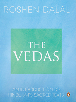 Paperback Vedas: An Introduction to Hinduism's Sacred Texts Book