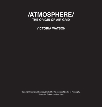 /ATMOSPHERE/ The Origin of Air Grid