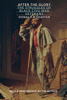 Paperback After the Glory: The Struggles of Black Civil War Veterans Book