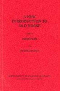 Paperback A New Introduction to Old Norse: Grammar Book