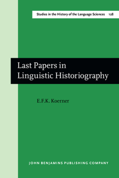 Hardcover Last Papers in Linguistic Historiography Book