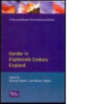 Paperback Gender in Eighteenth-Century England: Roles, Representations and Responsibilities Book