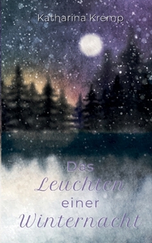 Paperback Das Leuchten einer Winternacht [German] Book