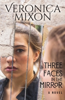 Paperback Three Faces in the Mirror (The Savannah Women Series) Book