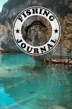 Paperback Fishing Journel: Fishing Notebook/Log Book
