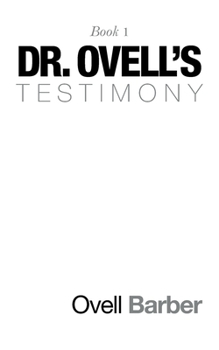 Paperback Dr. Ovell's Testimony: Book 1 Book