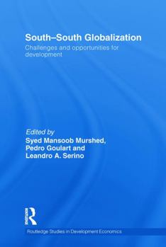 Paperback South-South Globalization: Challenges and Opportunities for Development Book