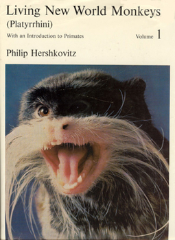 Hardcover Living New World Monkeys (Platyrrhini), Volume 1: With an Introduction to Primates Book