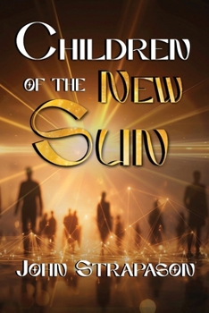 Paperback Children of the New Sun Book