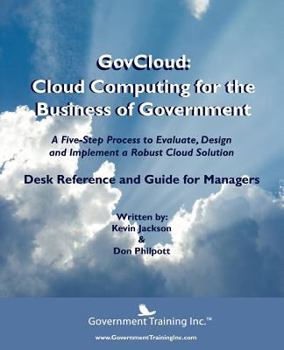 Paperback GovCloud: Cloud Computing for the Business of Government Book