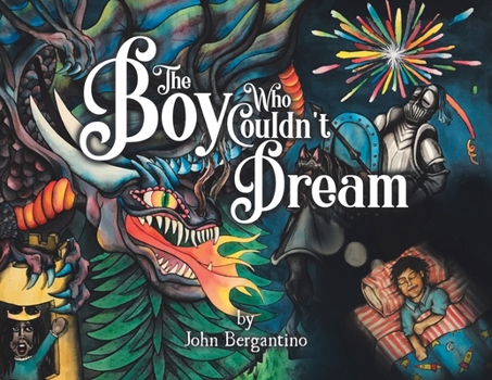 Paperback The Boy Who Couldn't Dream Book