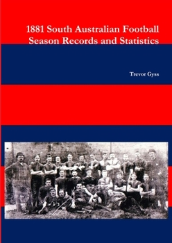 Paperback 1881 South Australian Football Season Records and Statistics Book