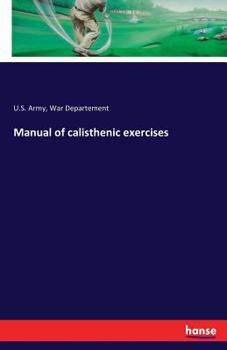 Paperback Manual of calisthenic exercises Book