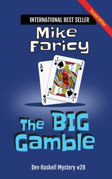 Paperback The Big Gamble: Dev Haskell - Private Investigator Book 28, Second Edition Book