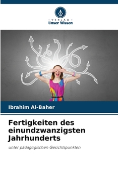 Paperback Fertigkeiten des einundzwanzigsten Jahrhunderts [German] Book