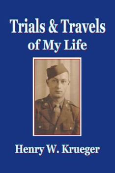 Paperback Trials and Travels of My Life Book