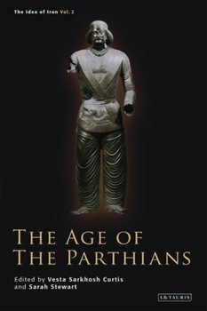 Paperback The Age of the Parthians Book