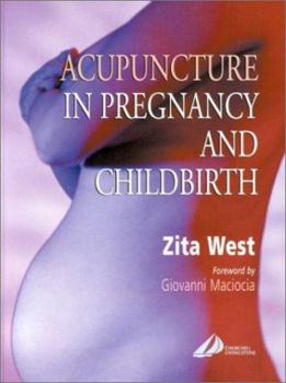 Hardcover Acupuncture in Pregnancy and Childbirth Book