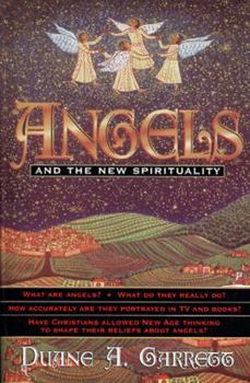 Paperback Angels and the New Spirituality Book