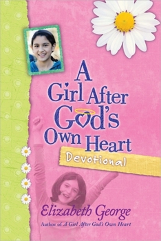 Hardcover A Girl After God's Own Heart Devotional Book