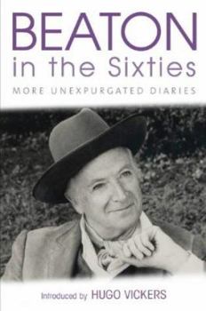 Hardcover Beaton in the Sixties: The Cecil Beaton Diaries as They Were Written Book