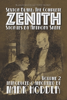 Paperback Sexton Blake: THE COMPLETE ZENITH, VOLUME 2: Blakiana Collectors' Series Book