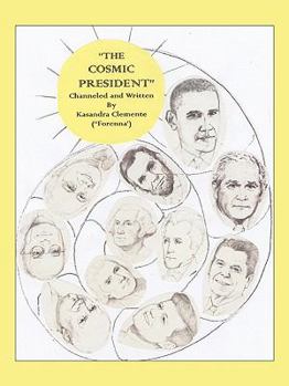 Paperback The Cosmic President Book