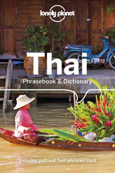 Lonely Planet Thai Phrasebook Dictionary - Book  of the Lonely Planet Phrasebooks
