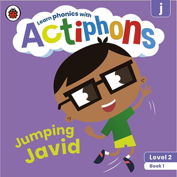 Paperback Actiphons Level 2 Book 1 Jumping Javid: Learn Phonics and Get Active with Actiphons! Book
