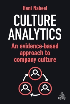 Paperback Culture Analytics: An Evidence-Based Approach to Company Culture Book