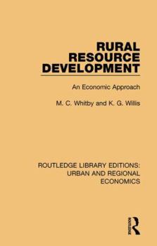 Hardcover Rural Resource Development: An Economic Approach Book