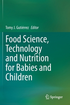 Paperback Food Science, Technology and Nutrition for Babies and Children Book