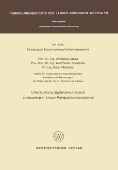 Paperback Untersuchung Digital-Pneumatisch Ansteuerbarer Linear-Feinpositioniersysteme [German] Book