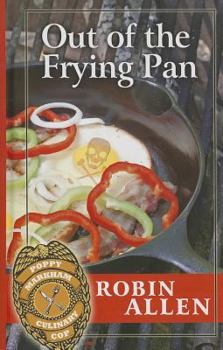 Hardcover Out of the Frying Pan [Large Print] Book