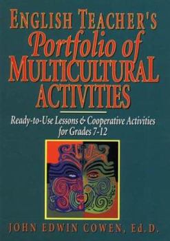 Paperback English Teacher's Portfolio of Multicultural Activities: Ready-To-Use Lessons & Cooperative Activities for Grades 7-12 Book