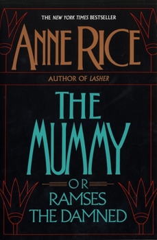 Paperback The Mummy or Ramses the Damned Book