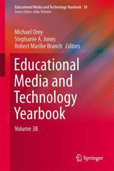 Hardcover Educational Media and Technology Yearbook: Volume 38 Book