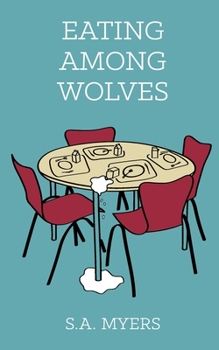 Paperback Eating Among Wolves Book
