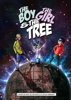Paperback The Boy, the Girl & the Tree Book