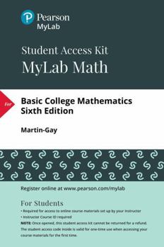 Misc. Mylab Math with Pearson Etext Access Code (24 Months) for Basic College Mathematics Book