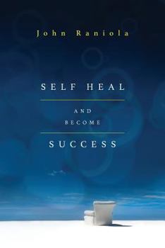 Paperback Self-Heal and Become Success Book