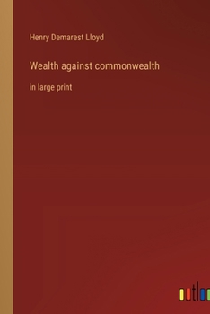 Paperback Wealth against commonwealth: in large print Book