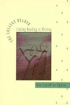 Hardcover The College Reader: Linking Reading to Writing Book