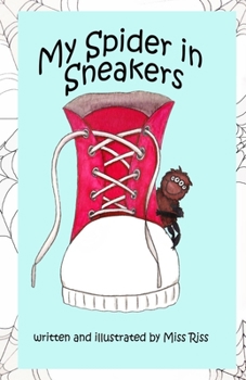 Paperback My Spider In Sneakers Book