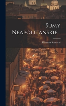 Hardcover Sumy Neapolitanskie... [Polish] Book