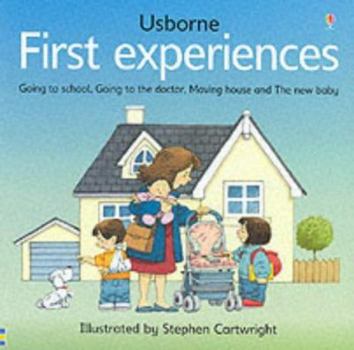 Paperback First Experiences 'Moving Home', 'Going to the Doctor', 'New Baby', 'Going to School Book