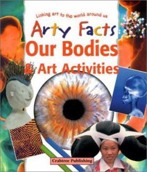 Paperback Our Bodies & Art Activities Book