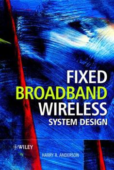 Hardcover Fixed Broadband Wireless System Design Book