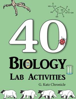 Paperback 40 Biology Lab Activities (Life Science) Book