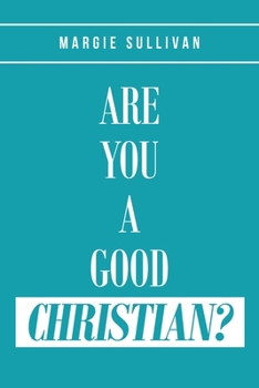 Paperback Are You A Good Christian? Book